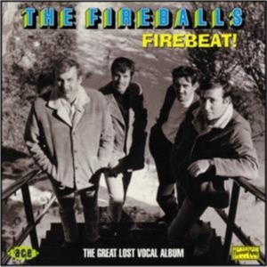 Fireballs - Firebeat! The Great Lost Vocal Albu in the group CD / Pop-Rock,RnB-Soul at Bengans Skivbutik AB (1810641)