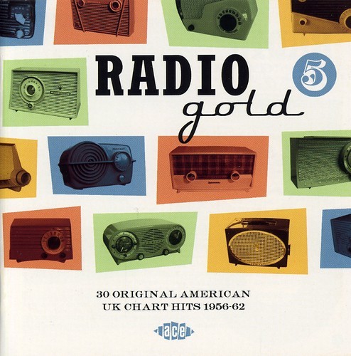 Various Artists - Radio Gold 5: 30 Original American in the group CD / Pop at Bengans Skivbutik AB (1810664)