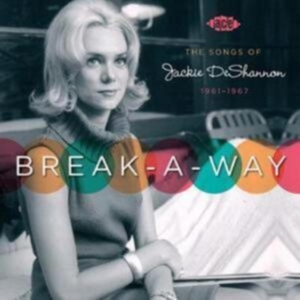 Various Artists - Break-A-Way: The Songs Of Jackie De in the group CD / Pop-Rock at Bengans Skivbutik AB (1810684)
