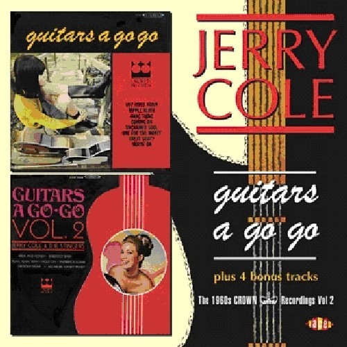 Cole Jerry - Guitars A Go Go: The 1960S Crown Re in the group CD / Rock at Bengans Skivbutik AB (1810701)
