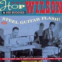 Wilson Hop And His Buddies - Steel Guitar Flash!...Plus in the group CD / Pop-Rock at Bengans Skivbutik AB (1810731)