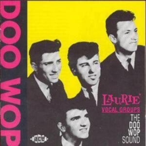 Various Artists - Laurie Vocal Groups: The Doo Wop So in the group CD / Pop-Rock at Bengans Skivbutik AB (1810739)