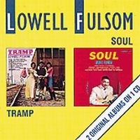 Fulson Lowell - Tramp/Soul in the group CD / Blues,Jazz at Bengans Skivbutik AB (1810751)