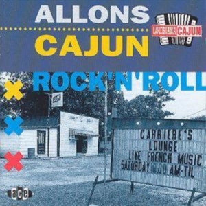Various Artists - Alllons Cajun Rock'n'roll in the group CD / Pop-Rock at Bengans Skivbutik AB (1810760)