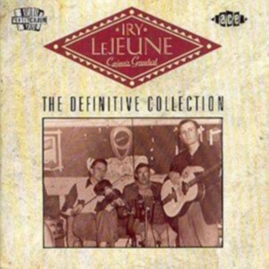 Lejeune Iry - Cajun's Greatest The Definitive Co in the group CD / Rock at Bengans Skivbutik AB (1810778)
