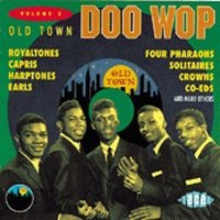 Various Artists - Old Town Doo Wop Vol 3 in the group CD / Pop-Rock,RnB-Soul at Bengans Skivbutik AB (1810797)