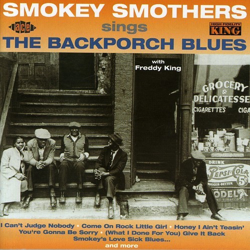 Smokey Smothers - Back Porch Blues in the group CD / Jazz/Blues at Bengans Skivbutik AB (1811002)