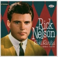 Nelson Rick - Rick's Rarities 1964-1974 in the group CD / Pop-Rock at Bengans Skivbutik AB (1811046)