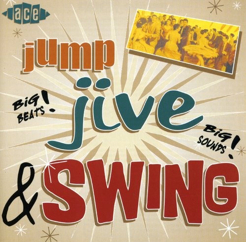Various Artists - Jump, Jive And Swing! in the group CD / Rock at Bengans Skivbutik AB (1811054)