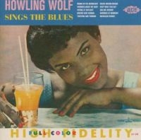 Howling Wolf - Sings The Blues in the group CD / Blues,Jazz at Bengans Skivbutik AB (1811064)