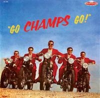 Champs - Go Champs Go! in the group CD / Pop-Rock at Bengans Skivbutik AB (1811072)