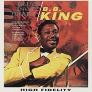 King B.B. - Blues In My Heart in the group CD / Blues,Jazz at Bengans Skivbutik AB (1811097)