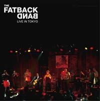 Fatback Band - Live In Tokyo in the group CD / Pop-Rock,RnB-Soul at Bengans Skivbutik AB (1811105)