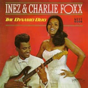 Foxx Inez & Charlie - Dynamo Duo in the group OTHER / Övrigt /  at Bengans Skivbutik AB (1811175)