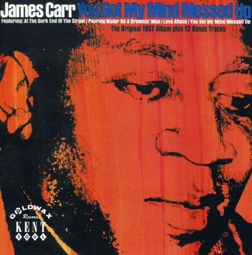 Carr James - You Got My Mind Messed Up in the group OTHER / Övrigt / at Bengans Skivbutik AB (1811187)