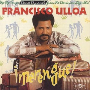 Ulloa Francisco - Merengue! in the group OTHER / Övrigt /  at Bengans Skivbutik AB (1811290)