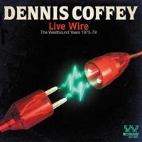 Coffey Dennis - Live Wire: The Westbound Years 1975 in the group CD / Pop at Bengans Skivbutik AB (1811354)