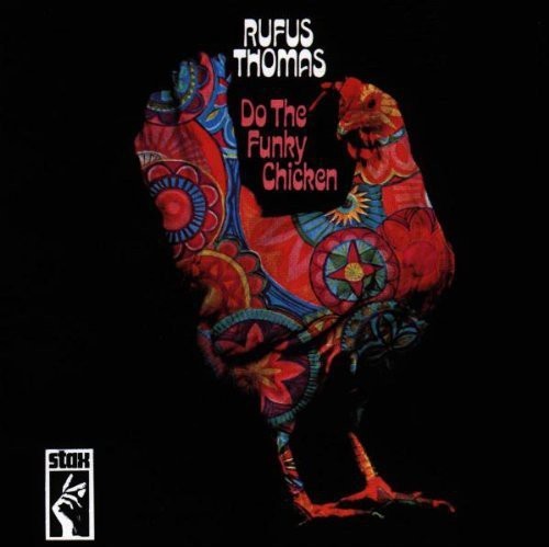 Thomas Rufus - Do The Funky Chicken in the group OTHER / Övrigt / at Bengans Skivbutik AB (1811432)