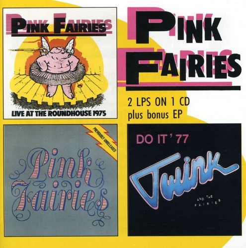 Pink Fairies - Live At The Roundhouse/Previously U in the group CD / Rock at Bengans Skivbutik AB (1811493)