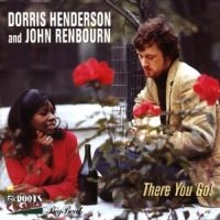 Henderson Dorris And John Renbourn - There You Go in the group CD / Pop-Rock at Bengans Skivbutik AB (1811531)