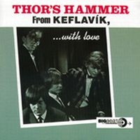 Thor's Hammer - From Keflavik, With Love in the group CD / Pop-Rock at Bengans Skivbutik AB (1811543)