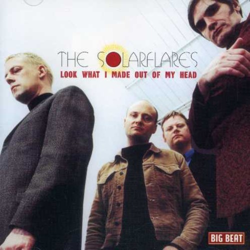 Solarflares - Look What I Made Out Of My Head in the group CD / Pop at Bengans Skivbutik AB (1811554)