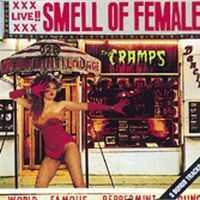 Cramps - Smell Of Female in the group CD / Pop-Rock at Bengans Skivbutik AB (1811610)
