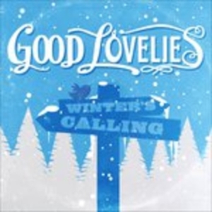 Good Lovelies - Winter's Calling in the group OTHER / Övrigt /  at Bengans Skivbutik AB (1811868)