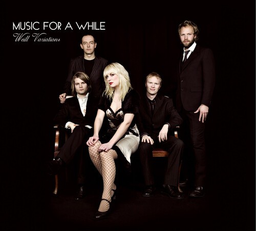Music For A While - Weill Variations in the group CD / Jazz/Blues at Bengans Skivbutik AB (1812075)