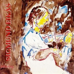 Eikås Sigmund - Jölstring in the group CD / Pop-Rock at Bengans Skivbutik AB (1812272)