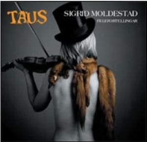 Moldestad Sigrid - Taus in the group CD / Pop at Bengans Skivbutik AB (1812370)