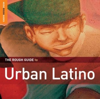 Various Artists - Rough Guide To Urban Latino in the group CD / Bestsellers at Bengans Skivbutik AB (1812562)