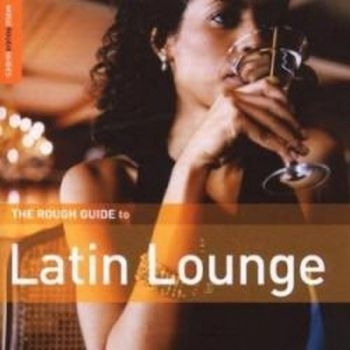 Various Artists - Rough Guide To Latin Lounge in the group CD / Bestsellers at Bengans Skivbutik AB (1812587)