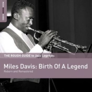 DAVIS MILES - Rough Guide To Miles Davis: Birth O in the group Minishops / Miles Davis at Bengans Skivbutik AB (1812618)