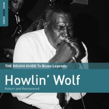 Howlin' Wolf - Rough Guide To Howlin' Wolf (Reborn in the group CD / Bestsellers at Bengans Skivbutik AB (1812641)