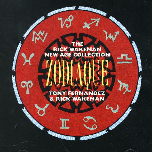 Fernandez Tony And Rick Wakeman - Zodiaque in the group CD / Rock at Bengans Skivbutik AB (1813657)