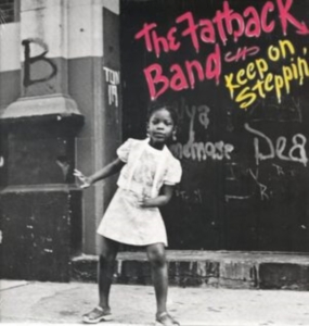 Fatback Band - Keep On Steppin' in the group OTHER / Övrigt /  at Bengans Skivbutik AB (1813669)