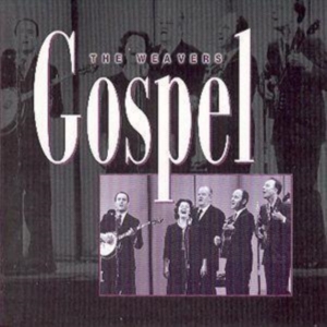 Weavers - Gospel in the group OTHER / Övrigt /  at Bengans Skivbutik AB (1816357)