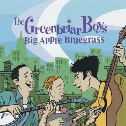 Greenbriar Boys - Big Apple Bluegrass in the group CD / Pop at Bengans Skivbutik AB (1816391)