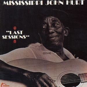 Hurt Mississippi John - Last Sessions in the group CD / Blues,Jazz at Bengans Skivbutik AB (1816486)