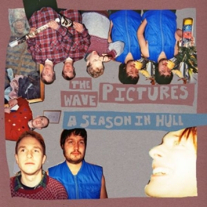 Wave Pictures - A Season In Hull in the group VINYL / Rock at Bengans Skivbutik AB (1818076)