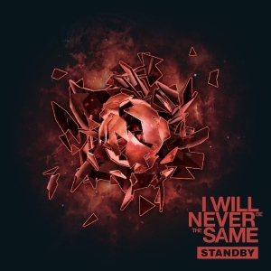 I Will Never Be The Same - Standby Tornadoes in the group CD / Dance-Techno,Elektroniskt at Bengans Skivbutik AB (1818165)