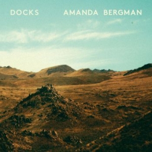 Bergman Amanda - Docks in the group CD / Pop-Rock at Bengans Skivbutik AB (1820403)