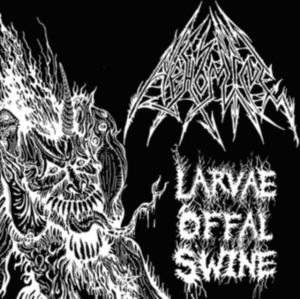 Abhomine - Larvae Offal Swine in the group CD / Hårdrock at Bengans Skivbutik AB (1832092)