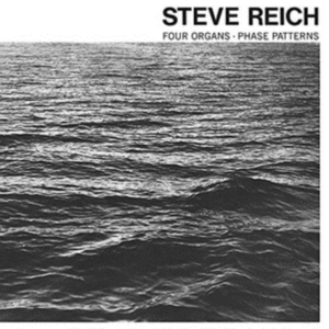 Reich Steve - Four Organs / Phase Patterns in the group OTHER / Övrigt /  at Bengans Skivbutik AB (1832148)