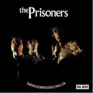 Prisoners - Thewisermiserdemelza in the group CD / Pop-Rock at Bengans Skivbutik AB (1836677)