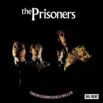 Prisoners - Thewisermiserdemelza in the group CD / Bestsellers at Bengans Skivbutik AB (1836677)