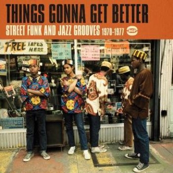 Various Artists - Things Gonna Get Better in the group CD / Bestsellers at Bengans Skivbutik AB (1836678)