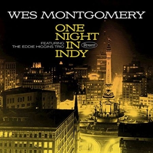 Montgomery Wes - One Night In Indy in the group CD / Jazz/Blues at Bengans Skivbutik AB (1836687)