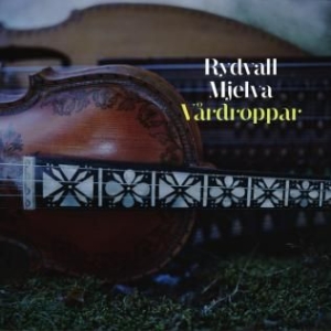 Mjelva Olav & Erik Rydvall - Vårdroppar in the group CD / Pop at Bengans Skivbutik AB (1836808)